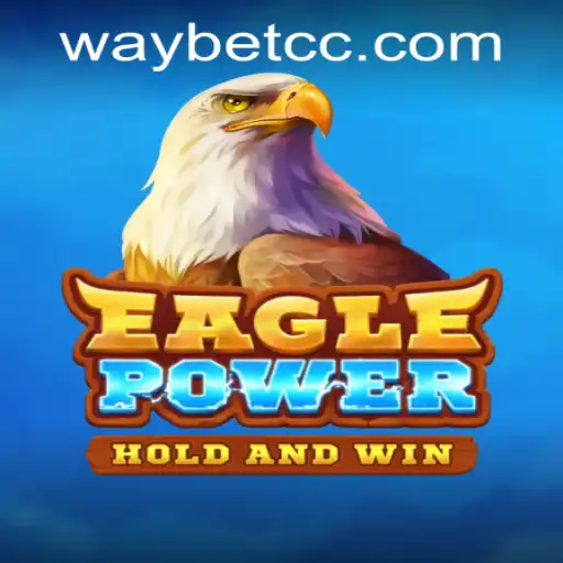 Unlocking the Thrills of EaglePower: A Comprehensive Guide