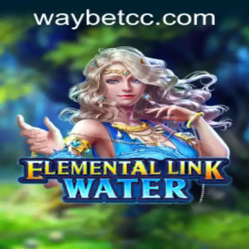 ElementalLinkWater: A New Gaming Experience with Exciting Gameplay Dynamics